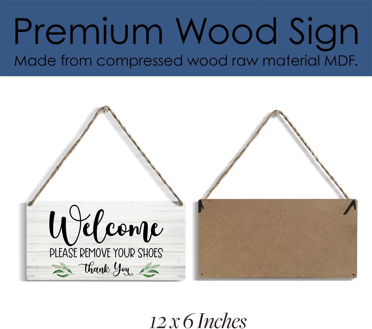 Front Door Welcome Sign, Please Remove Your Shoes Signs, No Shoes Sign for Home, Wooden Hanging Plaque 12 x 6 Inch, for Office Bedroom Living Room Home Decor Gifts
