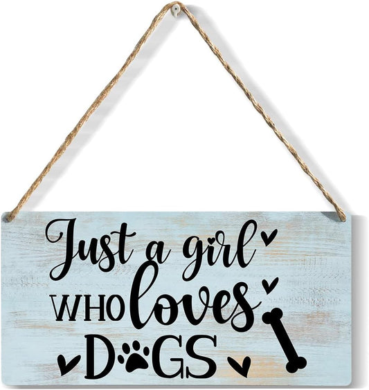 Funny Just a Girl Who Loves Dogs Wood Sign Rustic Dogs Lovers Wooden Hanging Plaque for Home Living Room Girl Bedroom Wall Art Decoration 6 x 12 Inches Present
