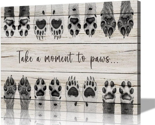 Dog Art Animal Canvas Wall Art Take a Moment to Paws Wall Art Dog Art Wall Decor Animal Pictures Paw Print Wall Decor Dog Picture Puppy Paw Print Dog Quotes Wall Decor for Bedroom Decor (24''Hx36''W)