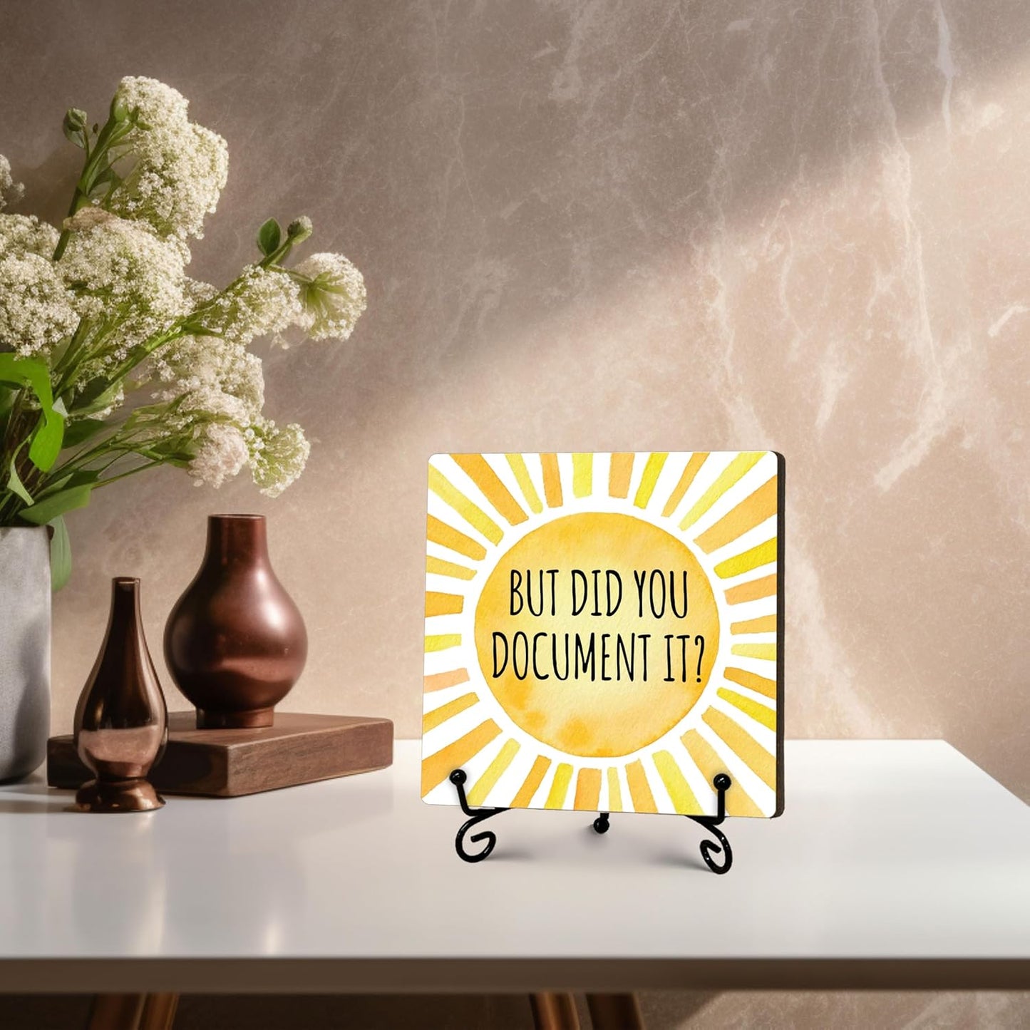 But Did You Document It Office Decor Wooden Sign Rustic Farmhouse Home Decor Inspirational Desk Decor Gifts for Women Men Coworkers Decorative Sign with Stand for Desk Accessories 5" x 5"-475